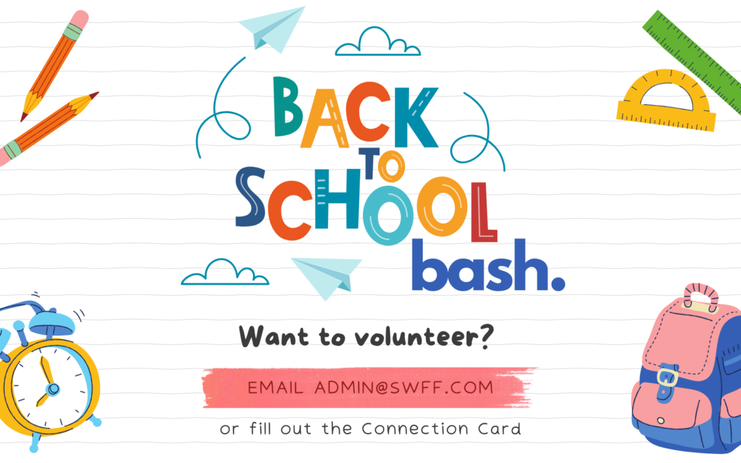 Back to School Bash – August 16th, 2024