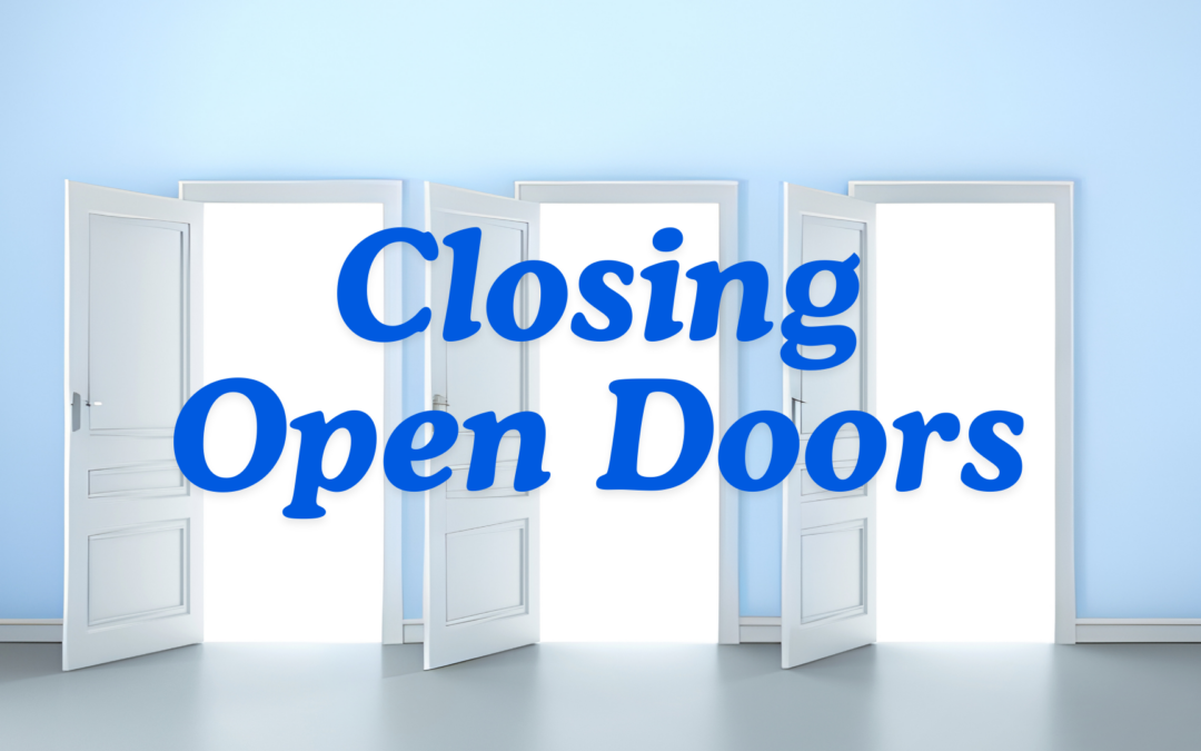 Closing Open Doors