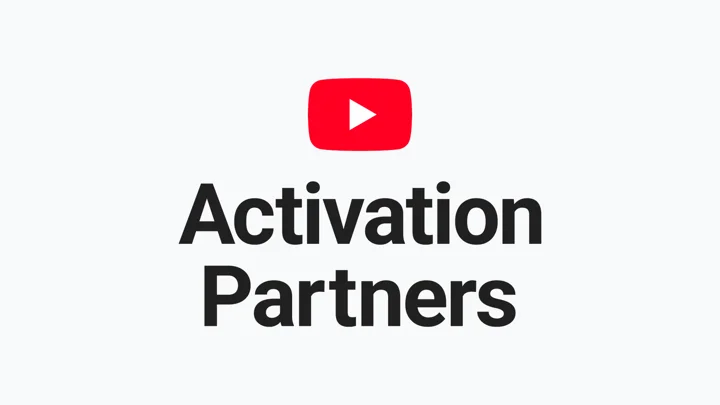 YouTube launches Activation Partners program to boost advertising support