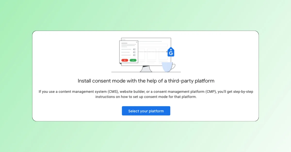Google Tag UI Enhances Platform with Integrated Consent Management Features