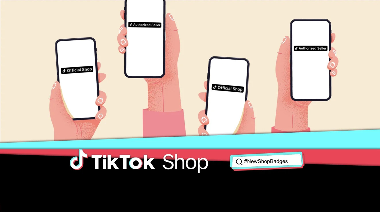 TikTok Shop launches new badging system to highlight trusted and high-quality sellers