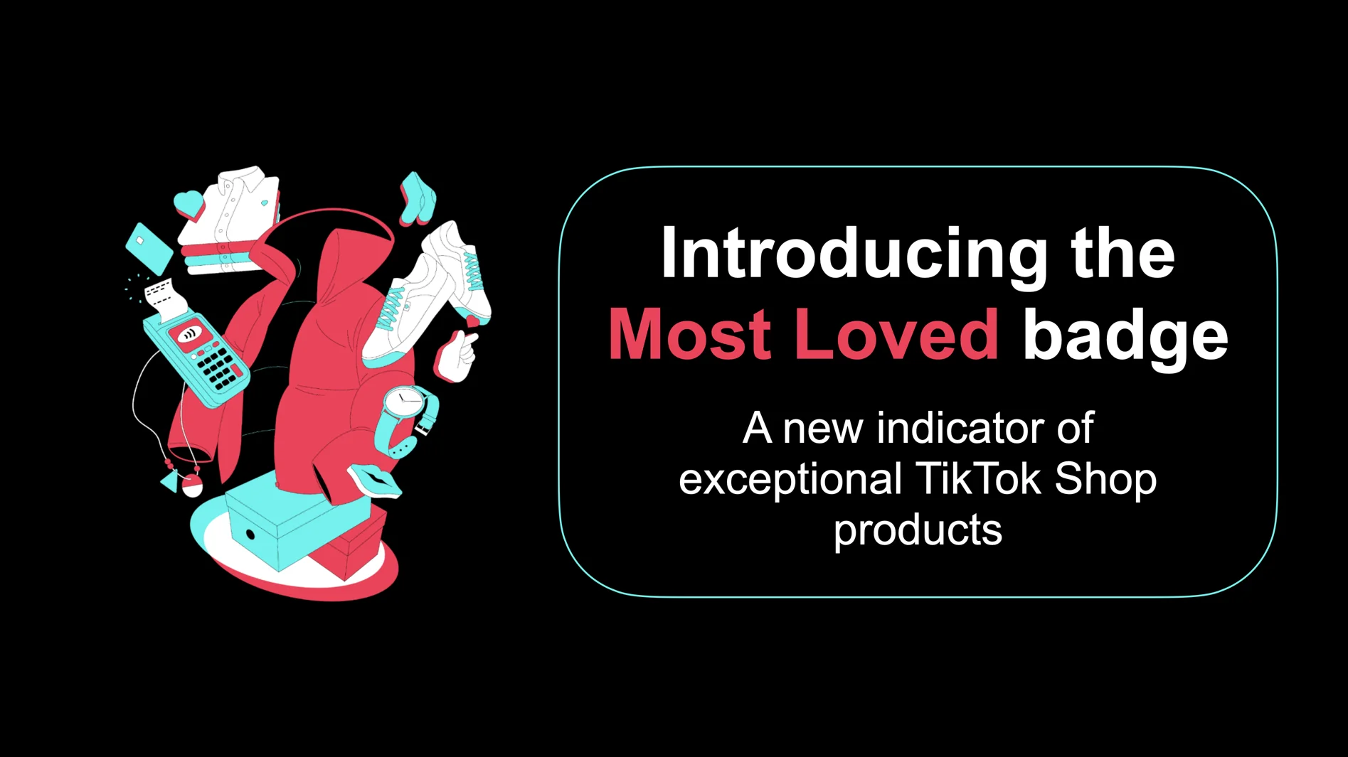 TikTok Introduces Most-Loved Tag to Highlight Top-Rated Shop Items 