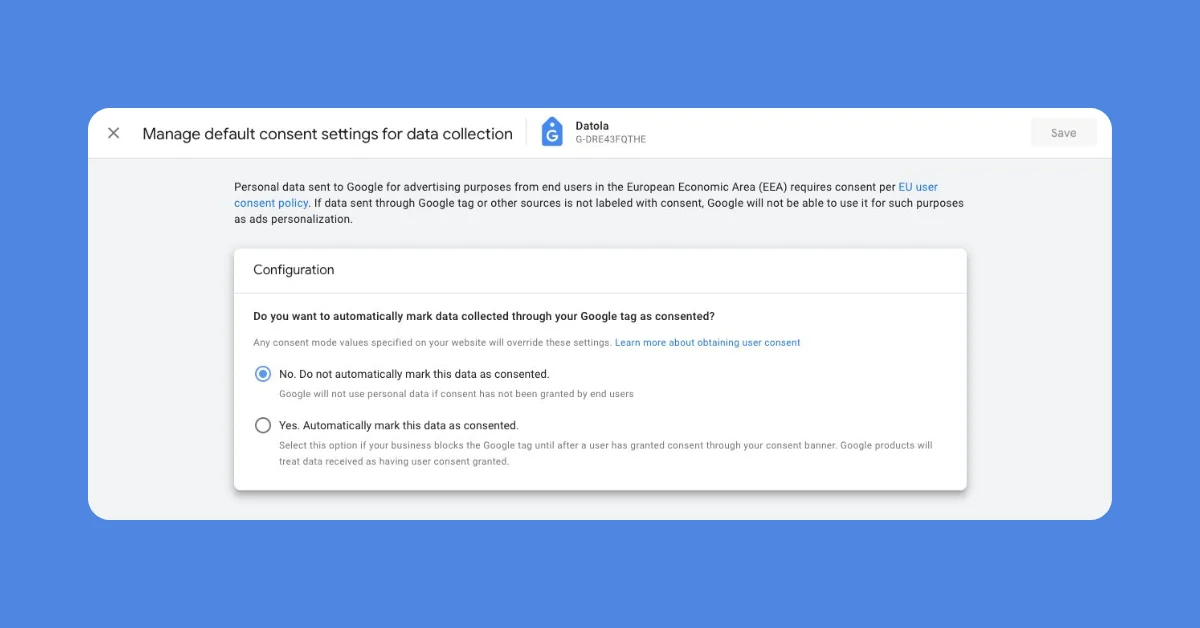 Google Tag Rolls Out 'Consent Mode Override' Feature