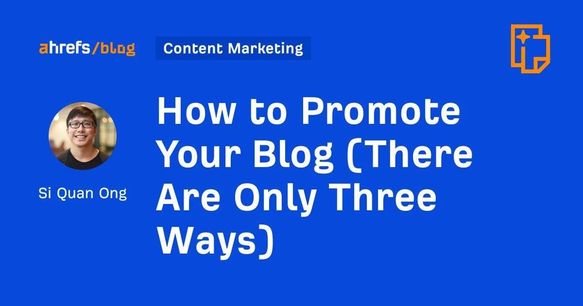 How to Promote Your Blog in Three Ways