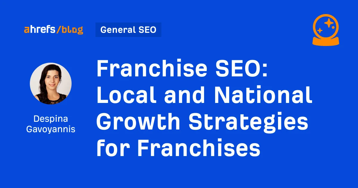 Franchise SEO: Strategies for Local and National Growth