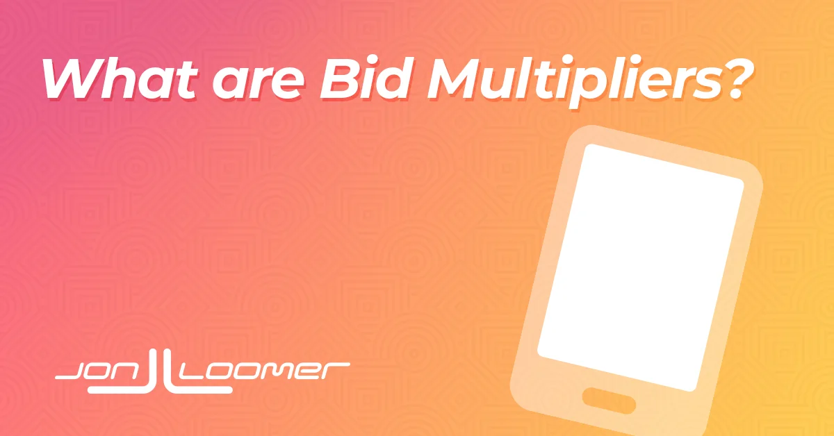Advanced Meta Ads Tips: How Bid Multipliers Work for Different Audience Segments