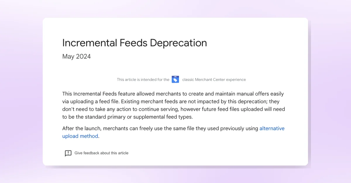 Google Deprecates Incremental Feeds Feature in Merchant Center by May 2024