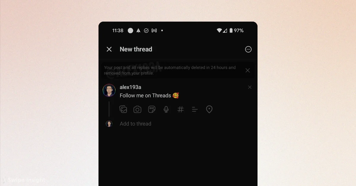 Threads Rolls Out Ephemeral Posts for Limited User Testing