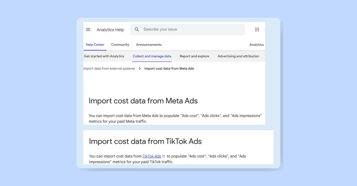 Google Analytics now imports Meta Ads and TikTok Ads data for better ad insights