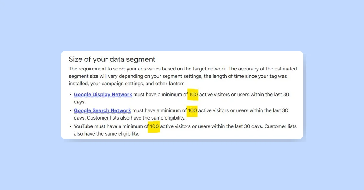 Google lowers audience size limits to 100 users for all networks and segment types
