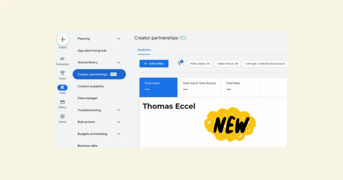 Google Ads launches Creator Partnerships Hub Beta for tracking YouTube sponsorships