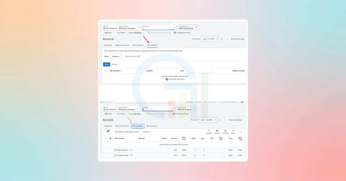 Google Ads adds URL inclusions and exclusions in Keywords tab for better control