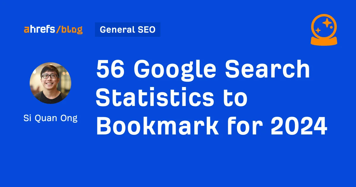 Curated Google Search Statistics and Insights for 2024