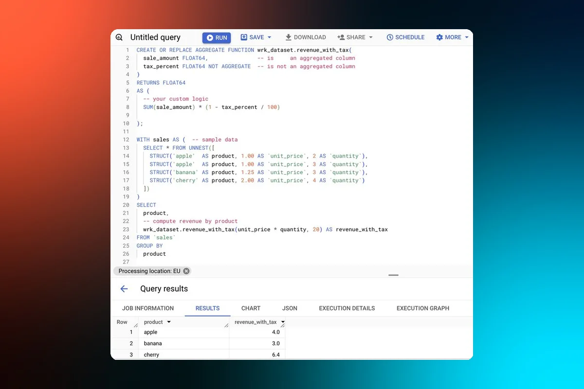  User-Defined Aggregate Function (UDAF) Now in Preview on BigQuery