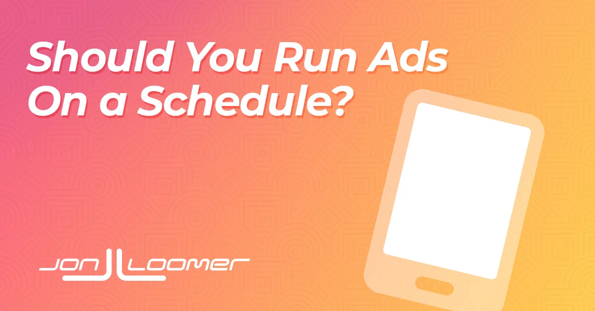 Maximizing Ad Efficiency with Scheduling