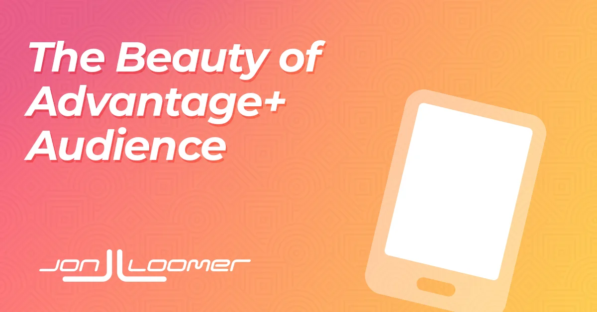 Advantage+ Audience: Streamlining Targeting for Creative Focus