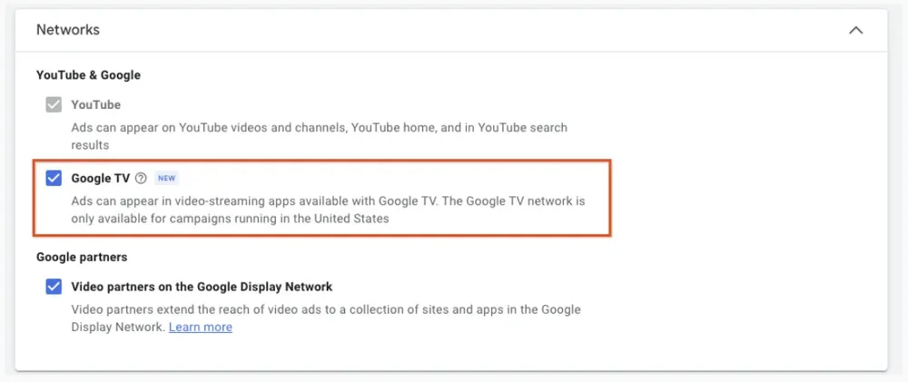 Google TV network is available directly through Google Ads and Google Display & Video 360
