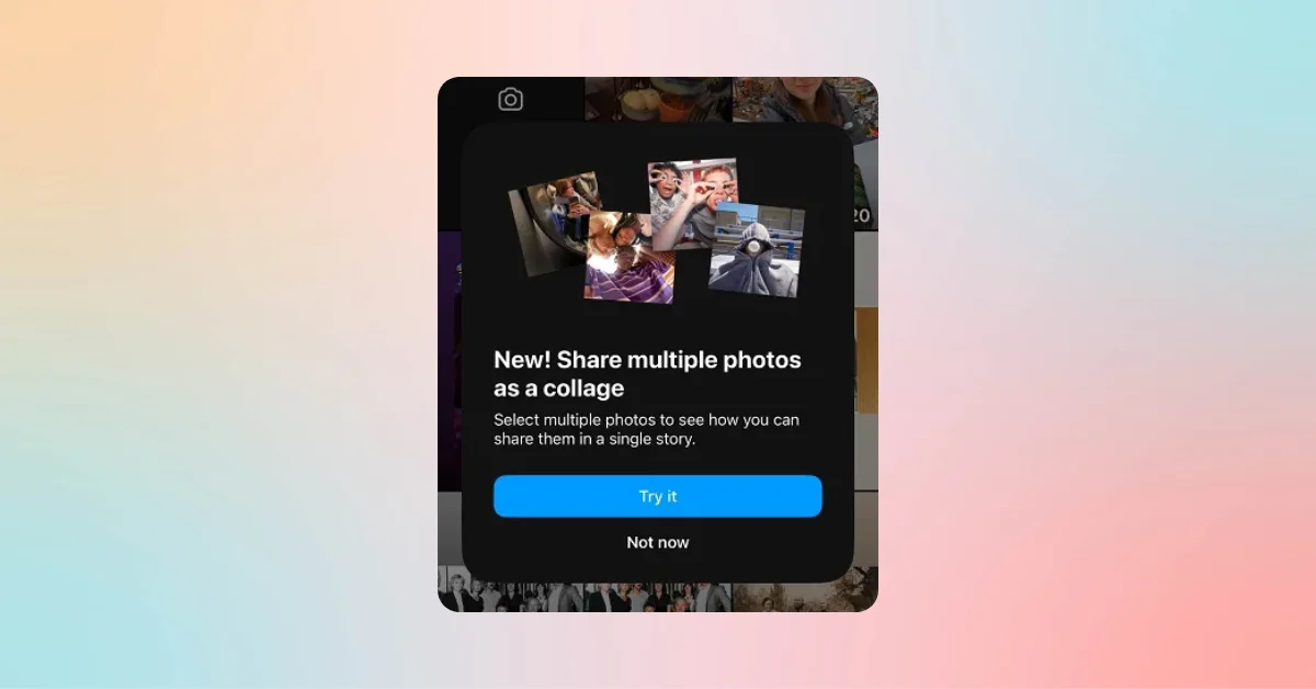 Instagram Adds Collage Feature to Stories