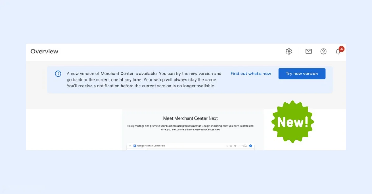 Google Prompts Users to Upgrade to Merchant Center Next