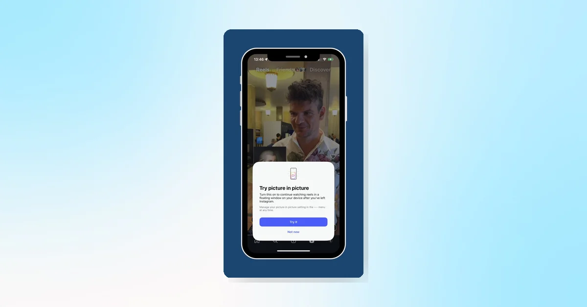 Instagram tests picture-in-picture feature for Reels to boost multitasking