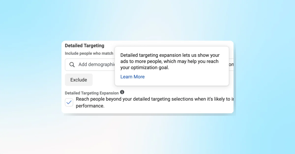 Meta Ads update makes detailed targeting mostly a suggestion with key changes explained