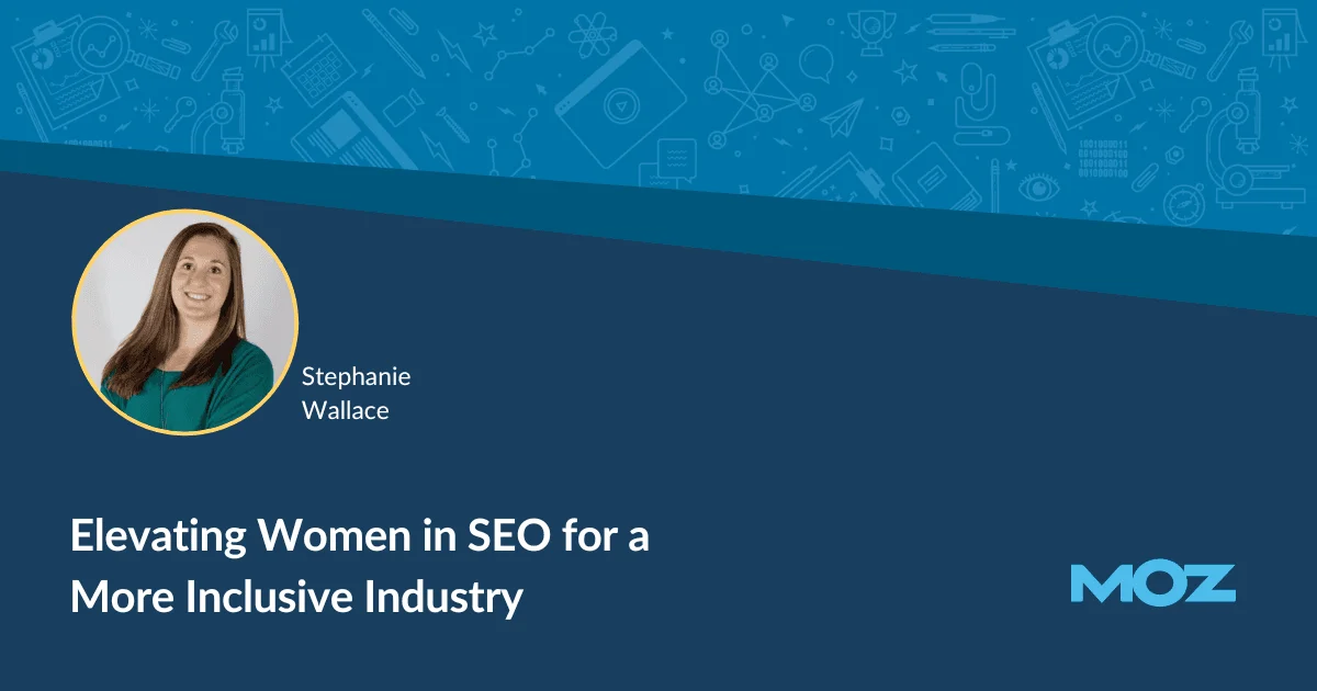 Promoting Women in SEO for a More Diverse Future