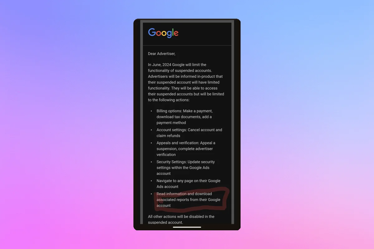 Google Limits Functionality to Suspended Ad Accounts from June 2024