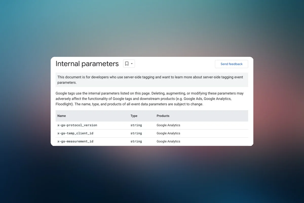 Google Updates Server-Side Tag Manager Documentation, Clarifies 'Internal Parameters'