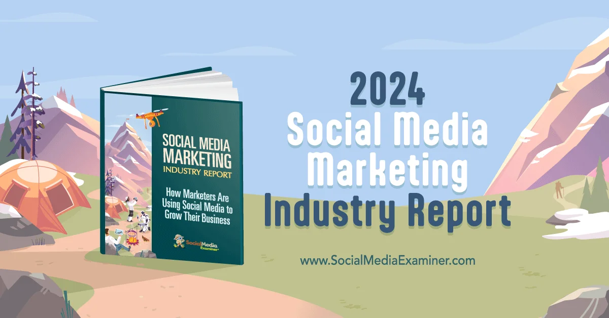 2024 Report: Marketers' Plans for Social Media Marketing Unveiled
