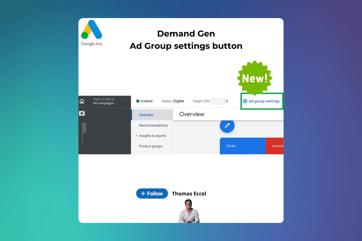 Google Ads Introduces 'Ad Group Settings' Button for Demand Gen Campaigns
