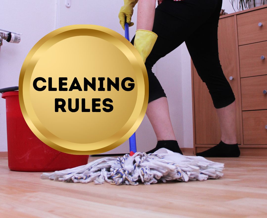 What is The Golden Rule for Cleaning?