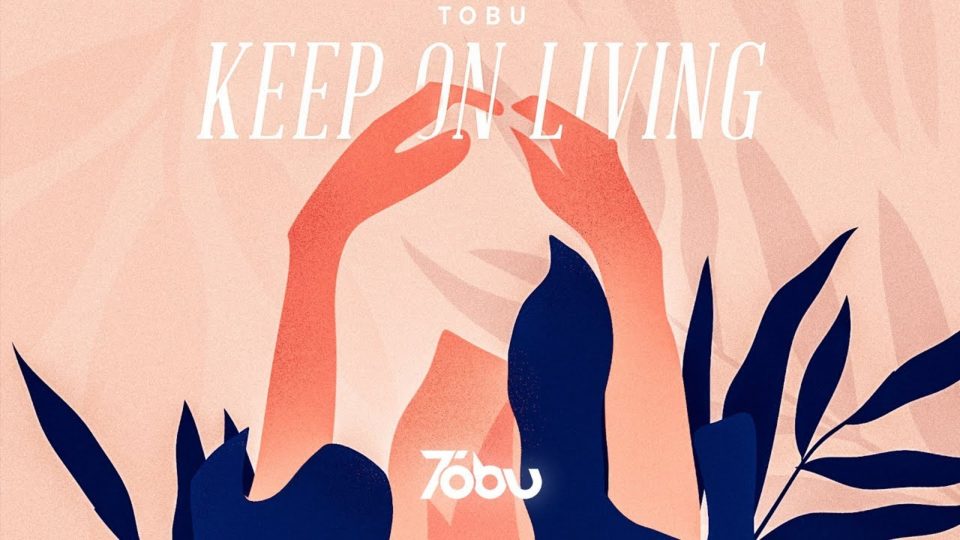 Tobu – Keep on Living – Uplifting and Inspiring with Male Vocal (License)