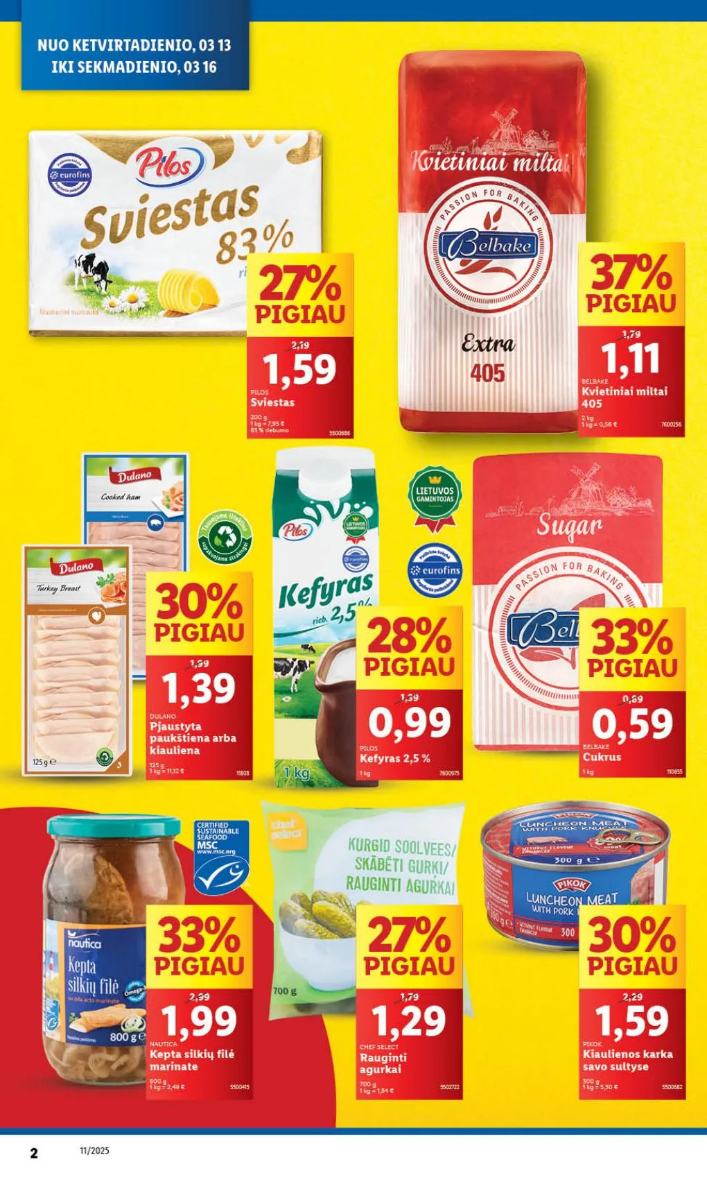LIDL Nauja parduotuvė Kaune Savanorių pr.219 - Puslapis 2