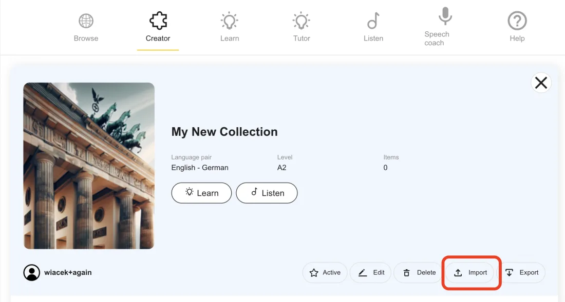 The collection panel in Creator, with the Import button highlighted
