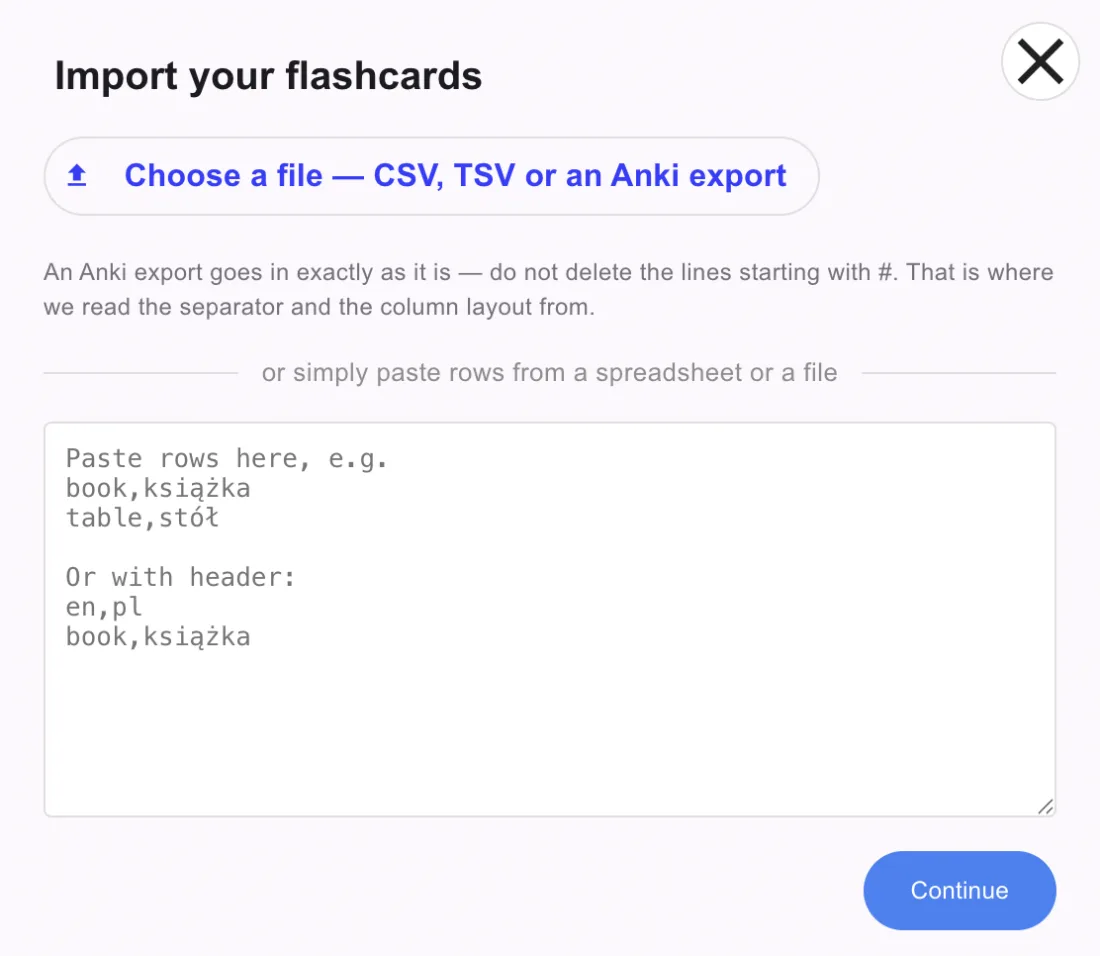 The import dialog: choose a CSV, TSV or Anki export, or paste rows directly