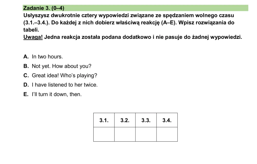 Zadanie 3 z arkusza 2026: cztery wypowiedzi o wolnym czasie, dobieranie właściwej reakcji A–E.
