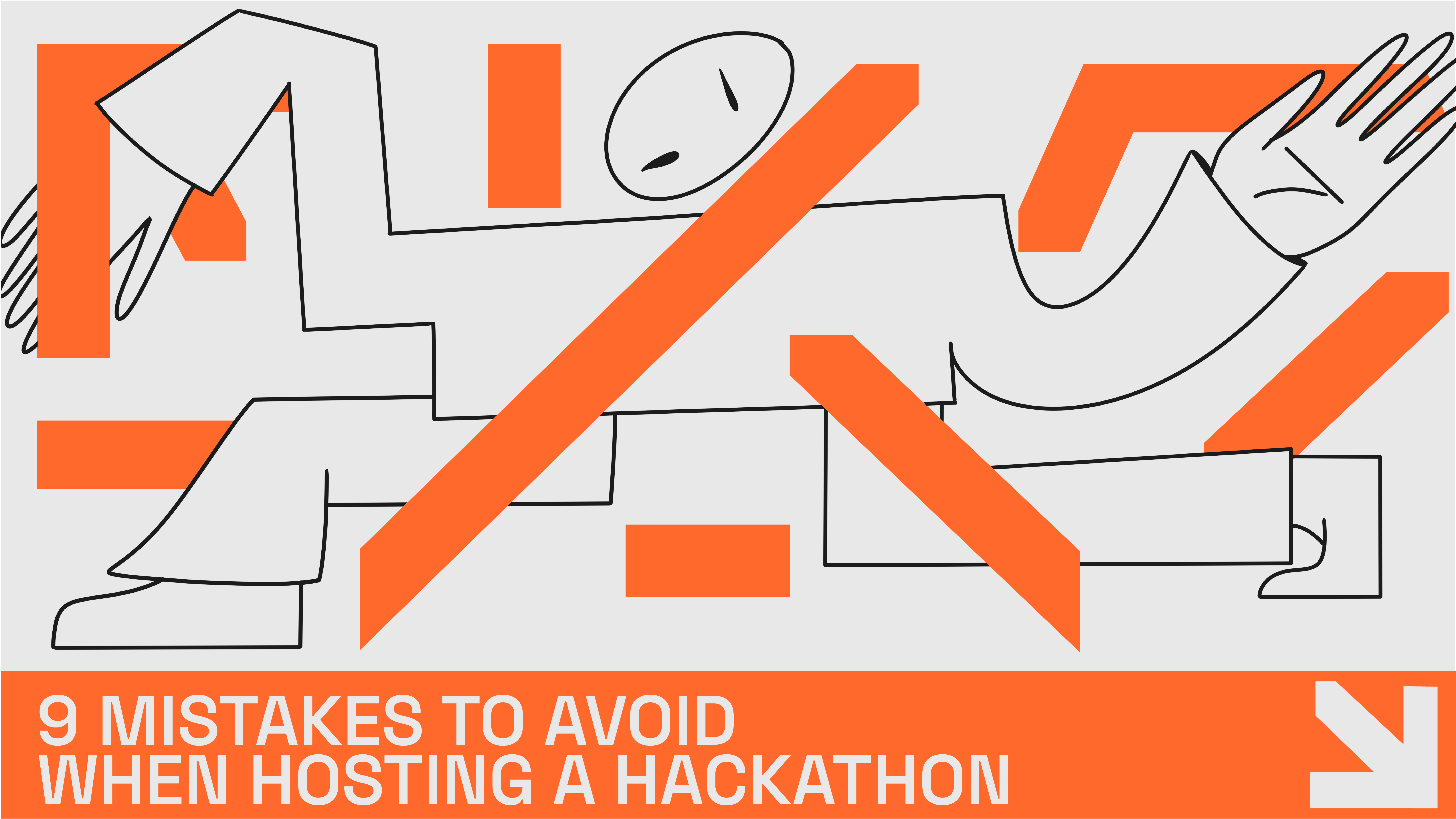 9 Mistakes to avoid when hosting an hackathon