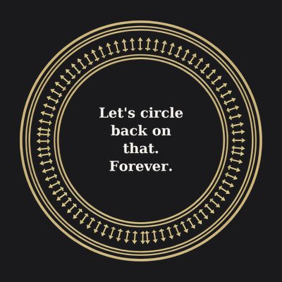Circle Back