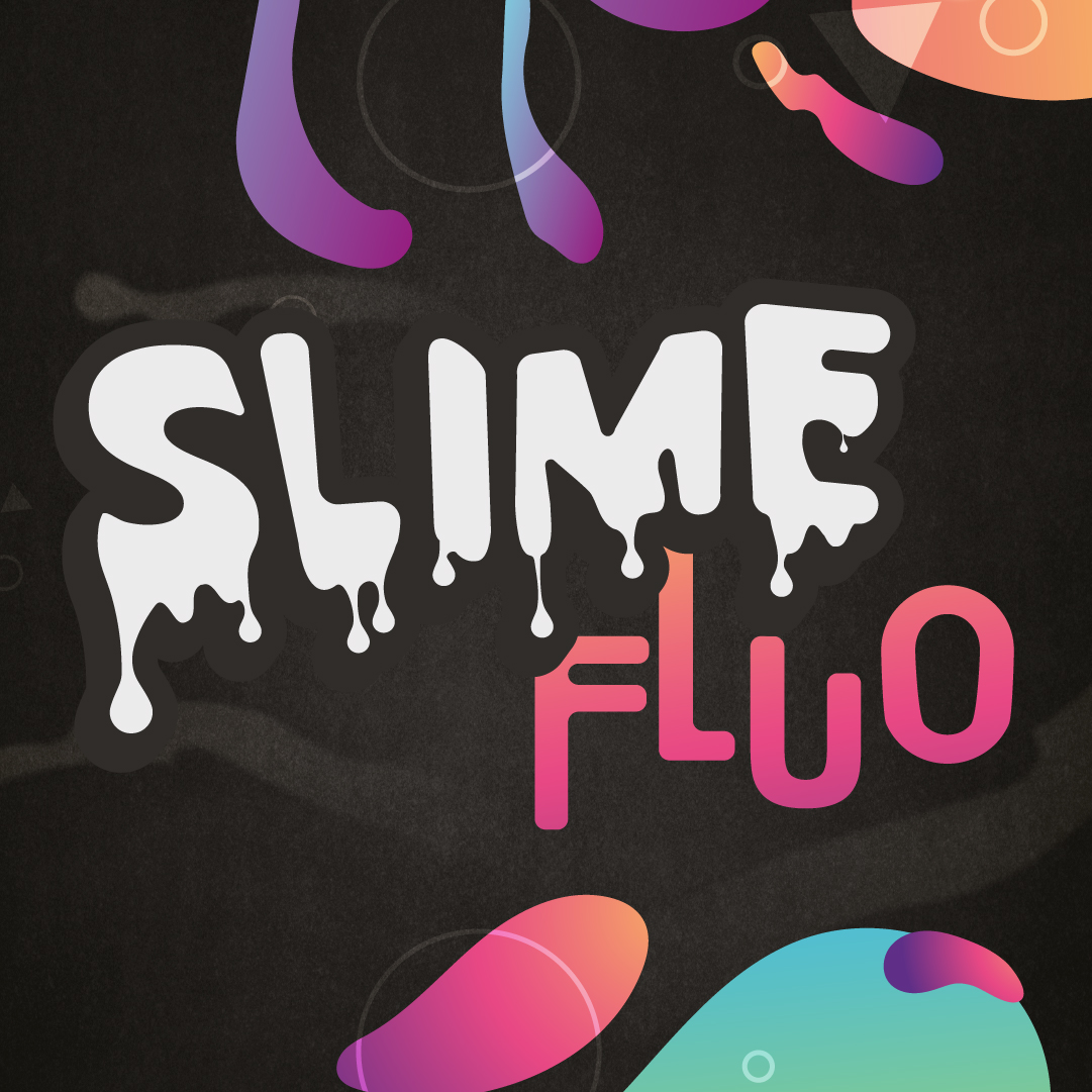 Slime Fluo