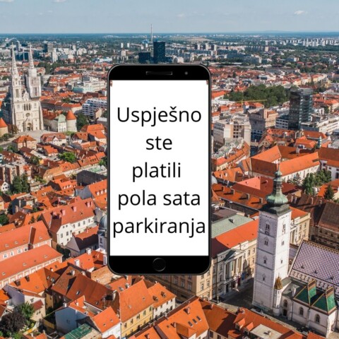 Kako platiti pola sata parkiranja Potvrda o uspješnom plaćanju pola sata parkinga u Zagrebu