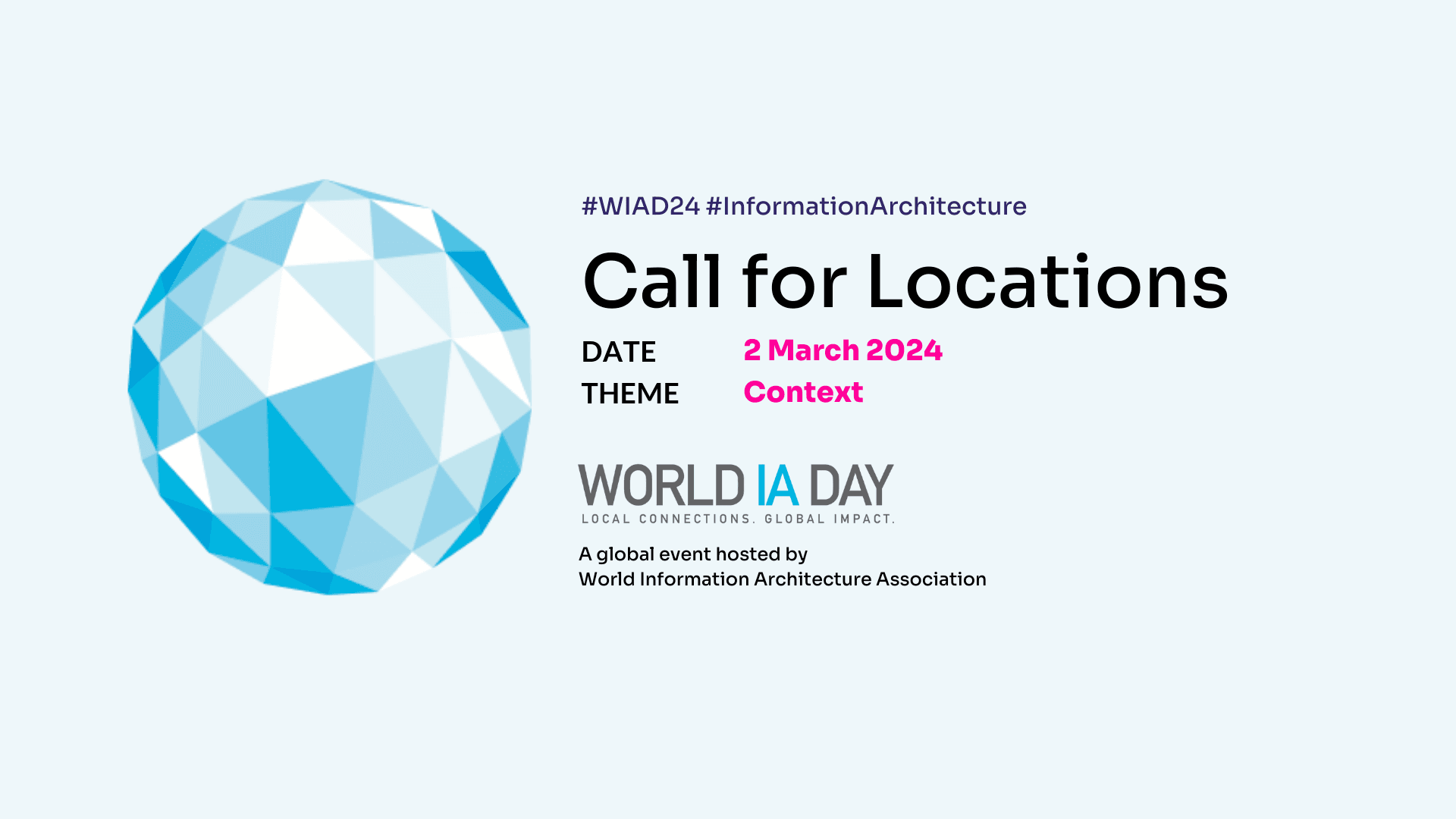 Call for Locations is now closed for World IA Day 2024