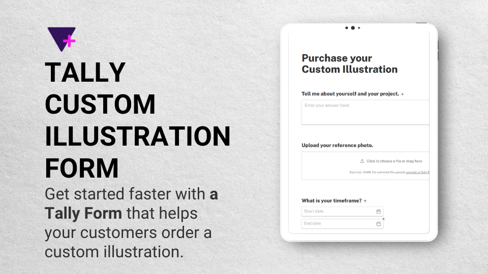 https://storage.googleapis.com/tally-block-assets/9b45fe2e-979d-418d-b18e-40cacd8d1b2f/Tally-Custom-Illustration-Form.png