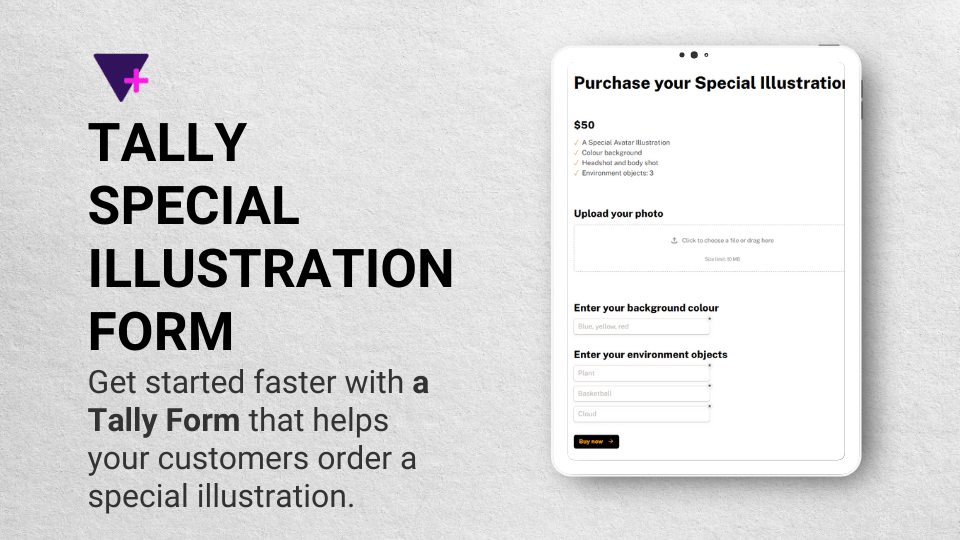 https://storage.googleapis.com/tally-block-assets/de9fcb96-ba8c-4c7e-8f19-241066edb5c9/Tally-Special-Illustration-Form.png