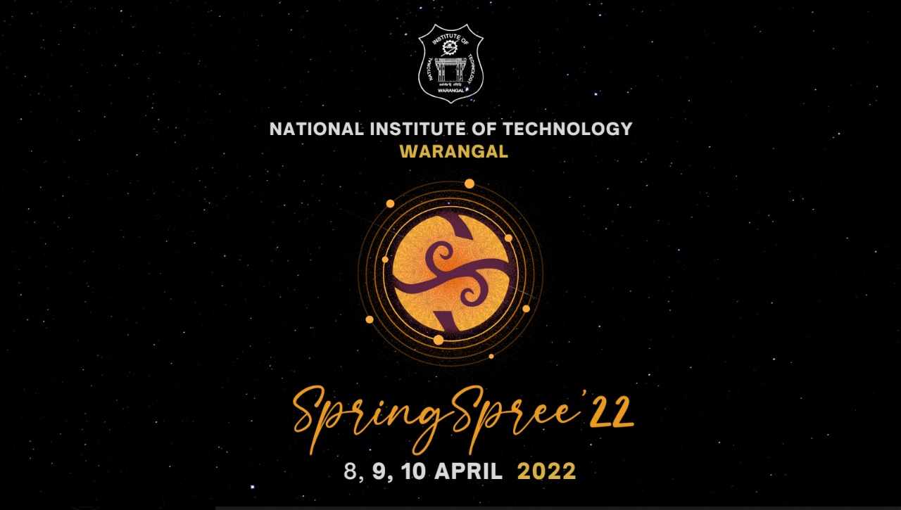 NIT Warangal’s SpringSpree 2022 from April 8-10