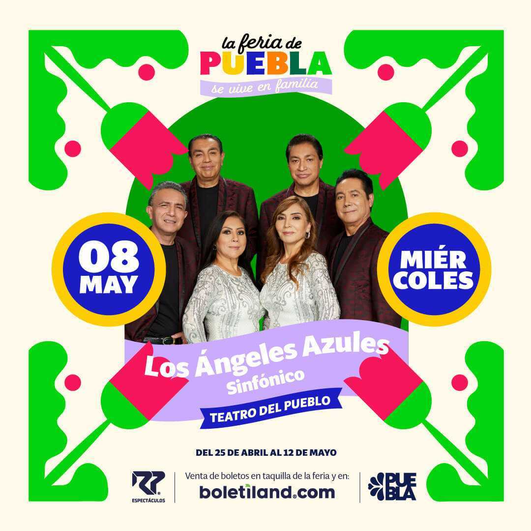 Viaje a la Feria de Puebla al Concierto de Angeles Azules