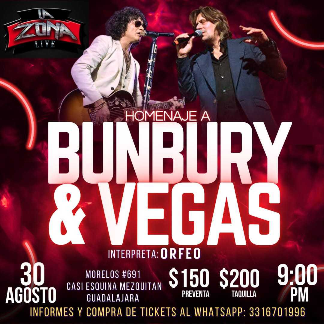 Bunbury & Vegas el Tributo 