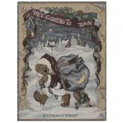 He's Coming To Town Tapestry Throw