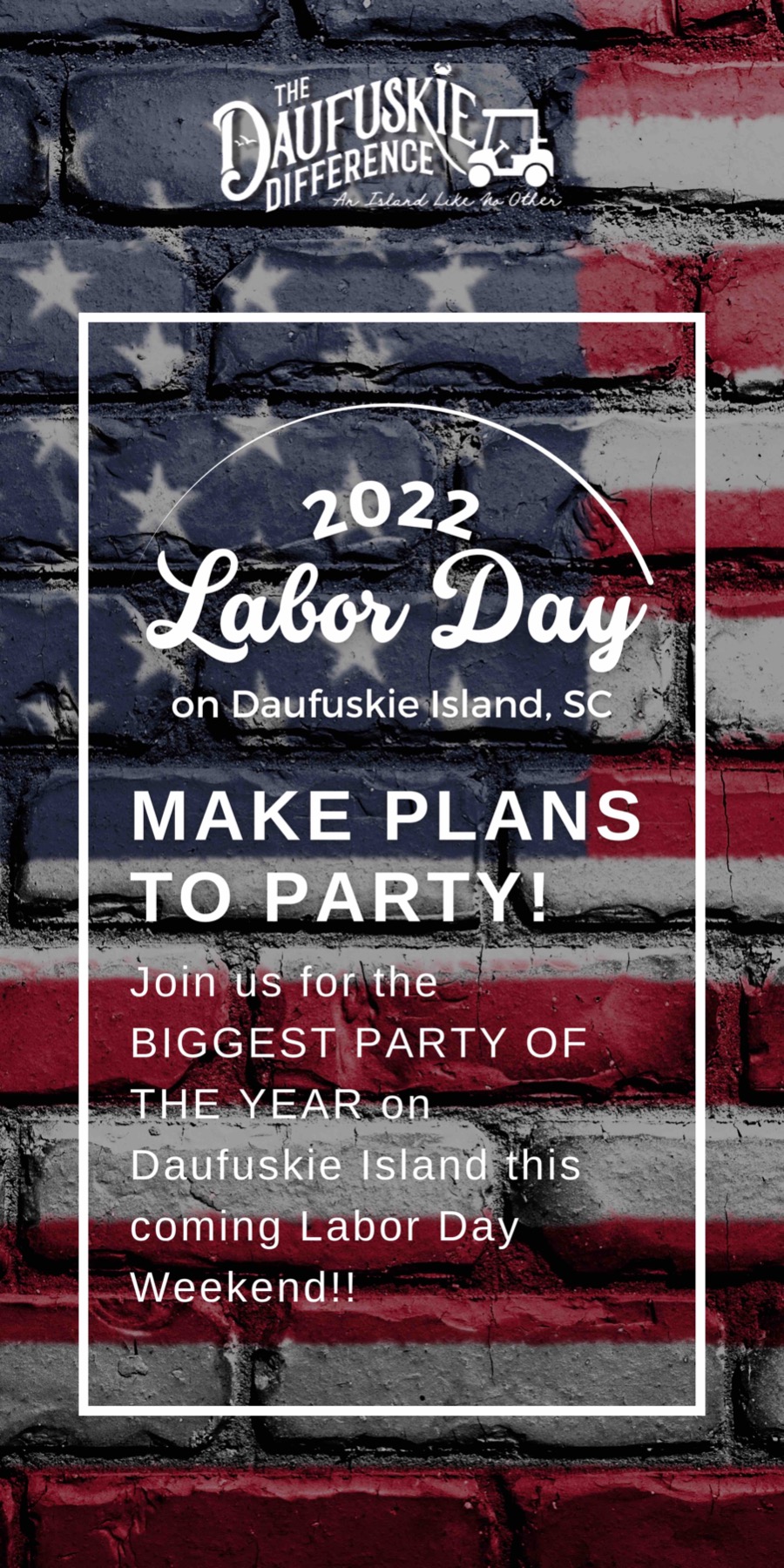 Labor Day 2022 on Daufuskie Island