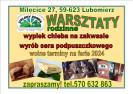 warsztaty z pieczenia chleba na zakwasie oraz wyrobu sera podpuszczkowego