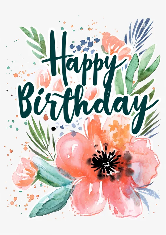 Una tarjeta de cumpleaños con un diseño acuarelado que dice 'Happy Birthday' en letras grandes y elegantes, rodeado de hermosas flores y hojas verdes.
